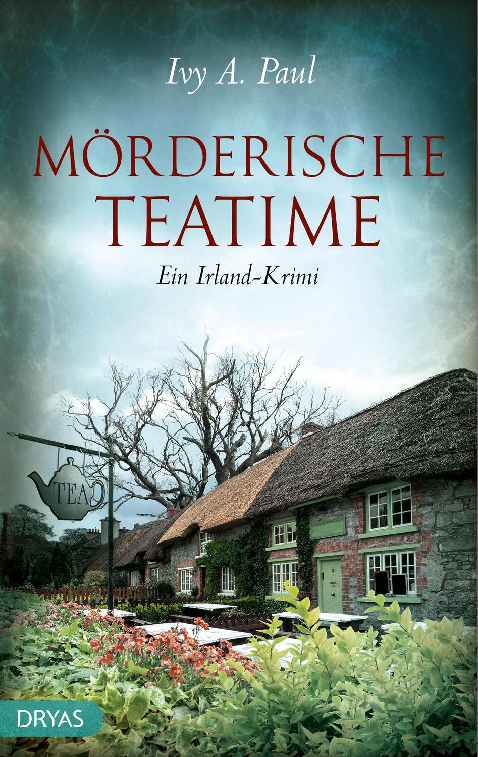 Cover: 9783940258830 | Mörderische Teatime | Ein Irland-Krimi | Ivy Paul | Taschenbuch | 2018