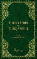 Cover: 9789756779637 | Kurani Kerim ve Türkce Meali | Metinli - Büyük Boy (Ciltli) | Öztürk