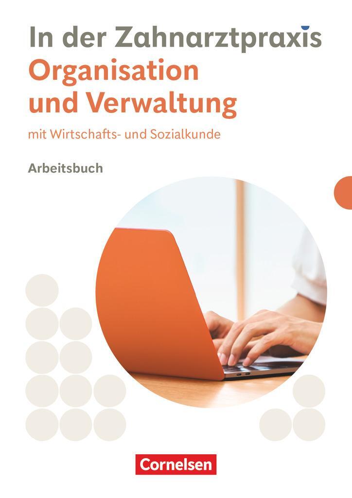 Cover: 9783064523944 | Zahnmedizinische Fachangestellte. Organisation &amp; Verwaltung -...