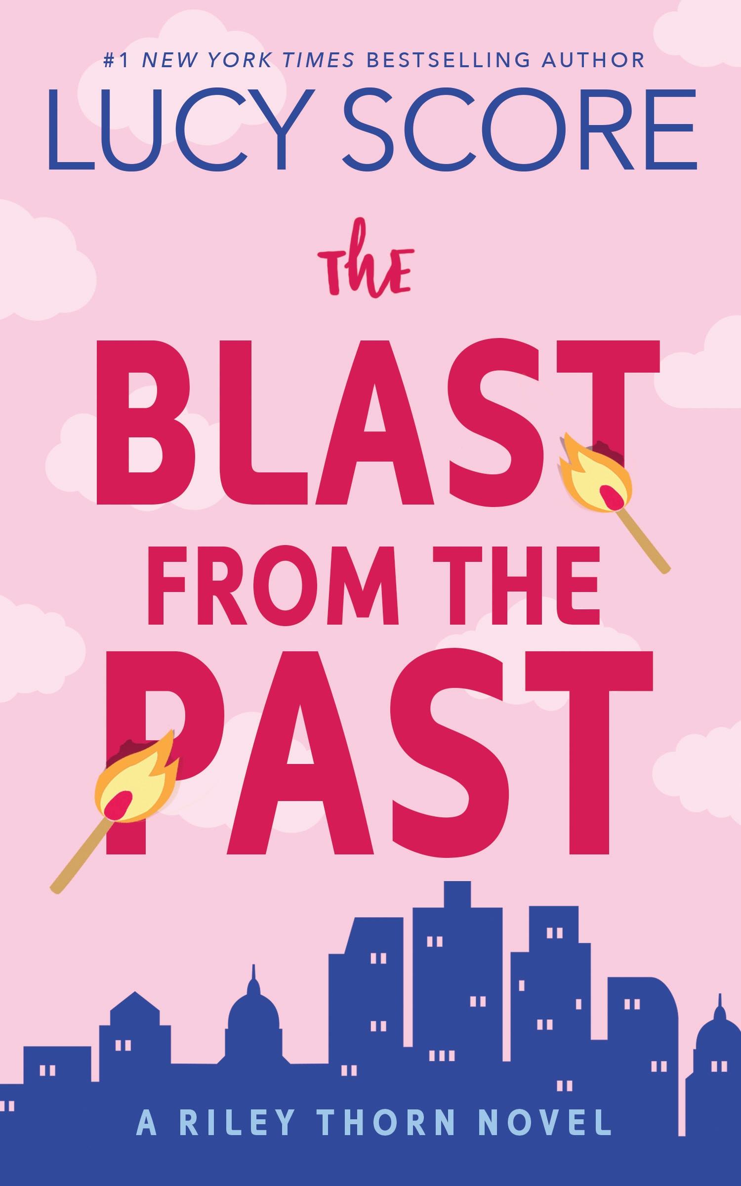 Cover: 9781464249112 | The Blast from the Past | A Riley Thorn Novel | Lucy Score | Buch