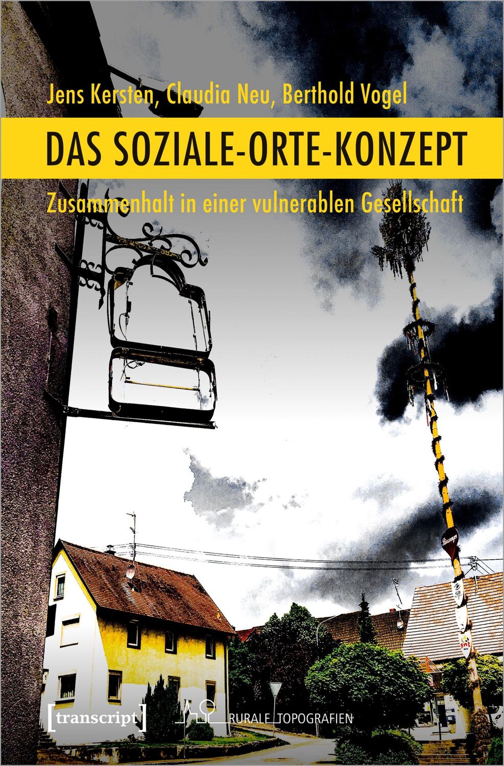 Cover: 9783837657524 | Das Soziale-Orte-Konzept | Jens Kersten (u. a.) | Taschenbuch | 164 S.