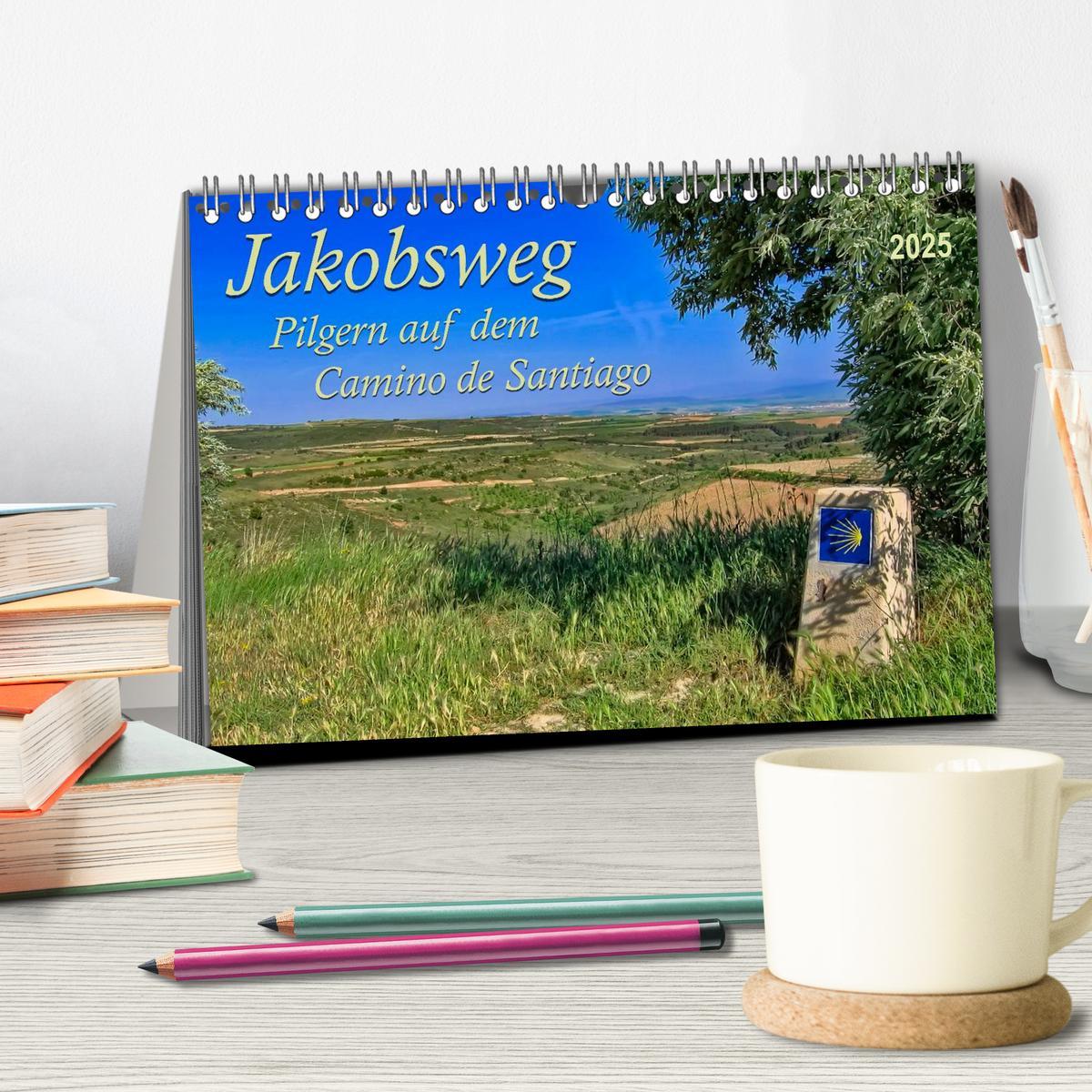 Bild: 9783435576562 | Jakobsweg - pilgern auf dem Camino de Santiago (Tischkalender 2025...