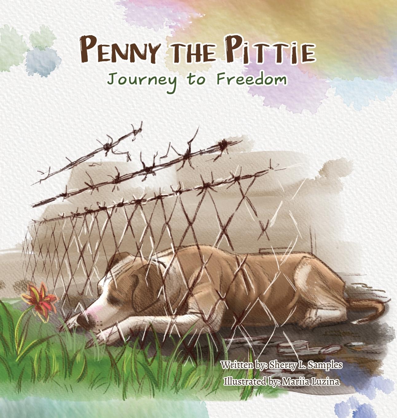 Cover: 9798990416017 | Penny the Pittie Journey to Freedom | Sherry Samples | Buch | Englisch