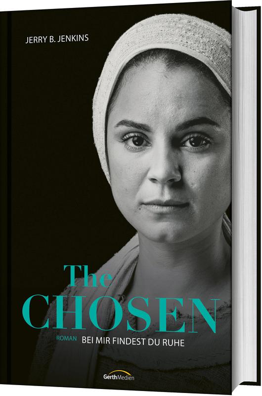 Cover: 9783957349774 | The Chosen: Bei mir findest du Ruhe | Roman | Jerry B. Jenkins | Buch