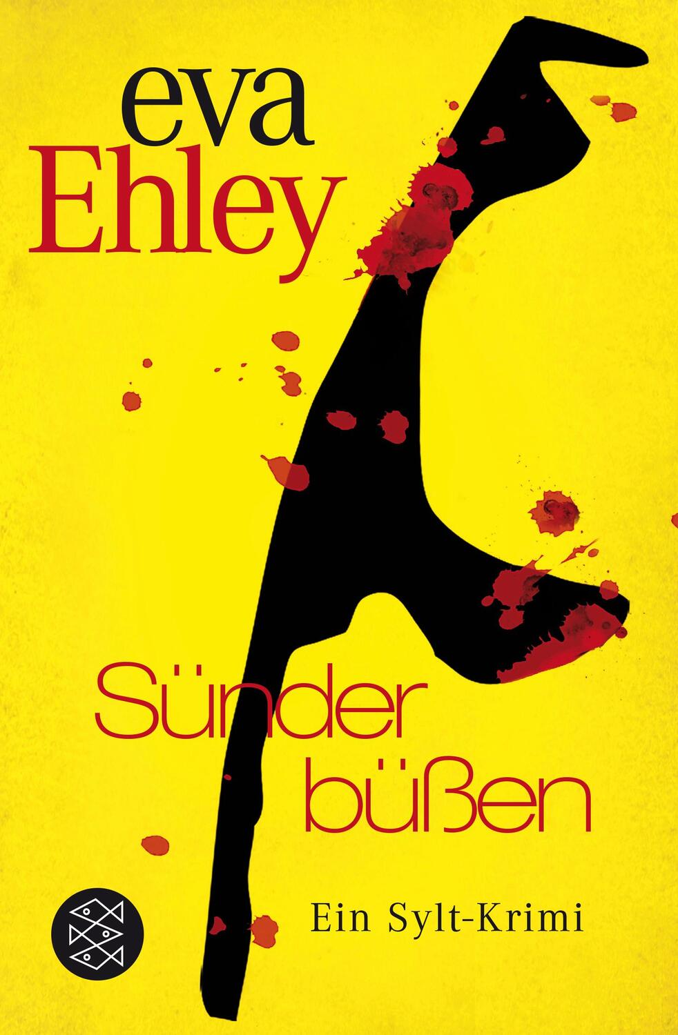 Cover: 9783596033362 | Sünder büßen | Ein Sylt-Krimi | Eva Ehley | Taschenbuch | 368 S.