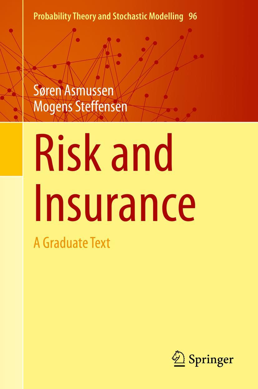 Cover: 9783030351755 | Risk and Insurance | A Graduate Text | Mogens Steffensen (u. a.) | xv