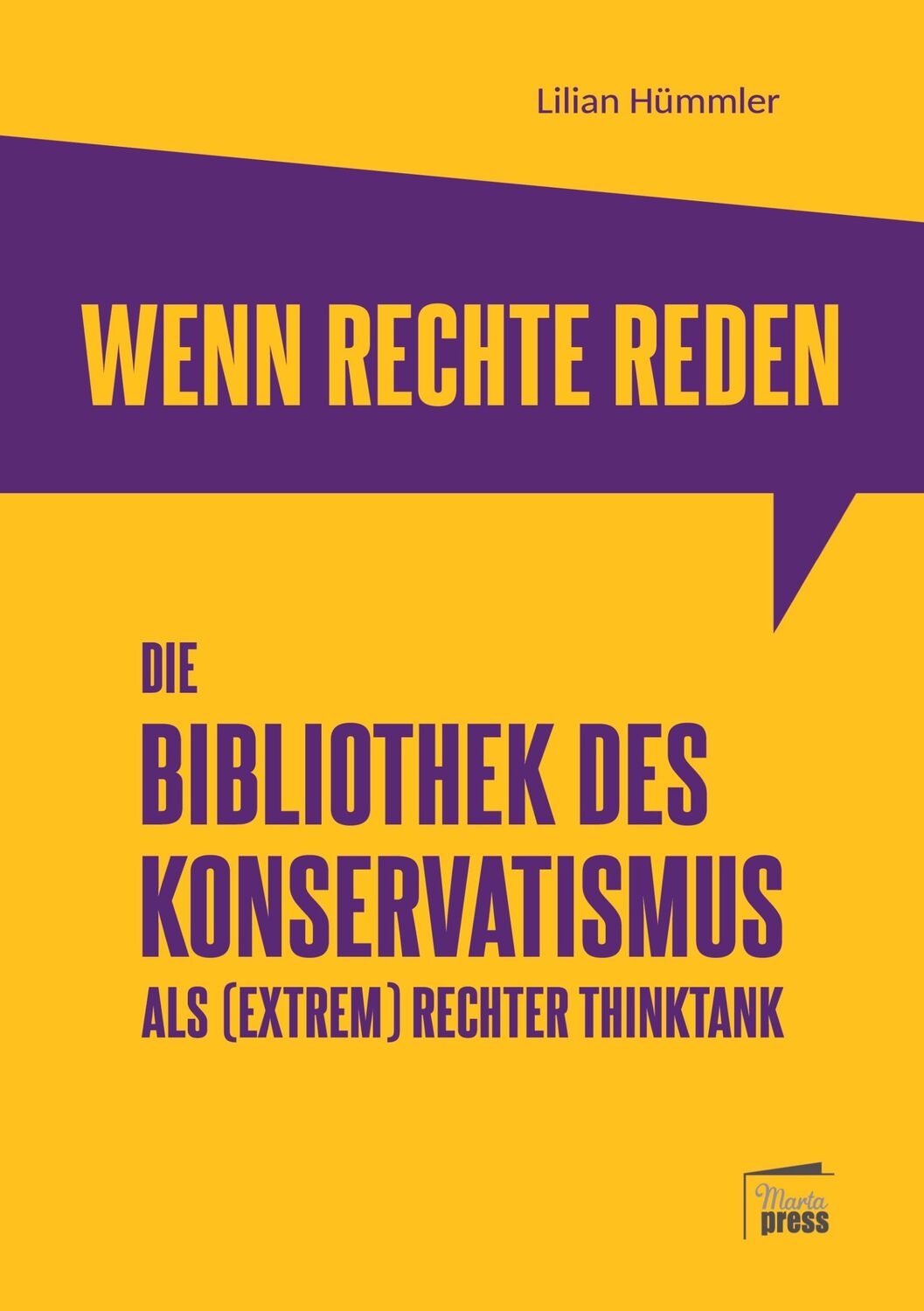 Cover: 9783944442716 | Wenn Rechte reden | Lilian Hümmler | Taschenbuch | Paperback | 141 S.