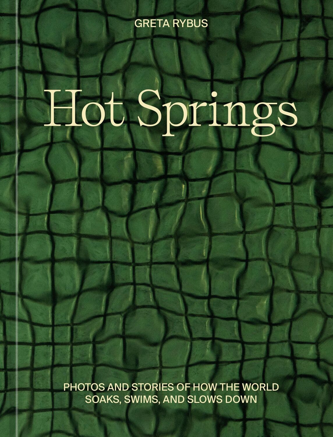 Cover: 9781984859372 | Hot Springs | Greta Rybus | Buch | Einband - fest (Hardcover) | 2024