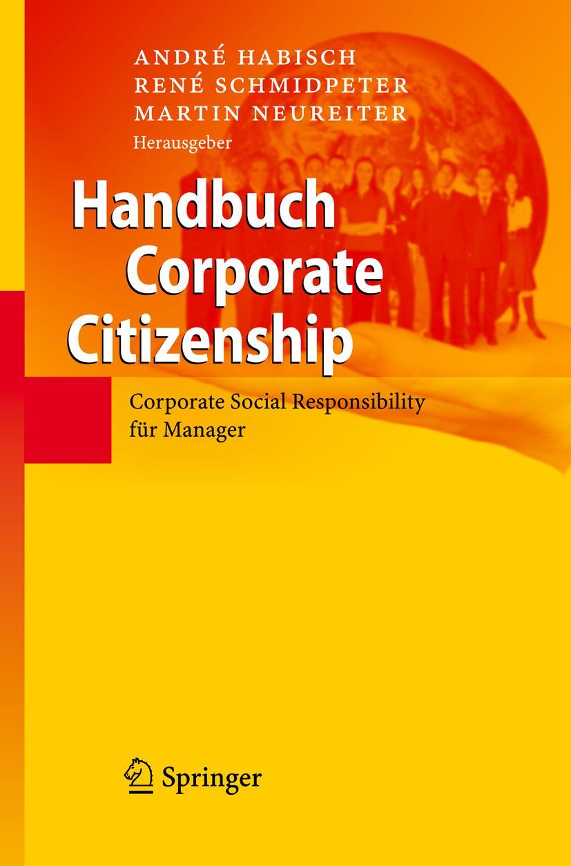 Cover: 9783540363576 | Handbuch Corporate Citizenship | André Habisch (u. a.) | Buch | xi