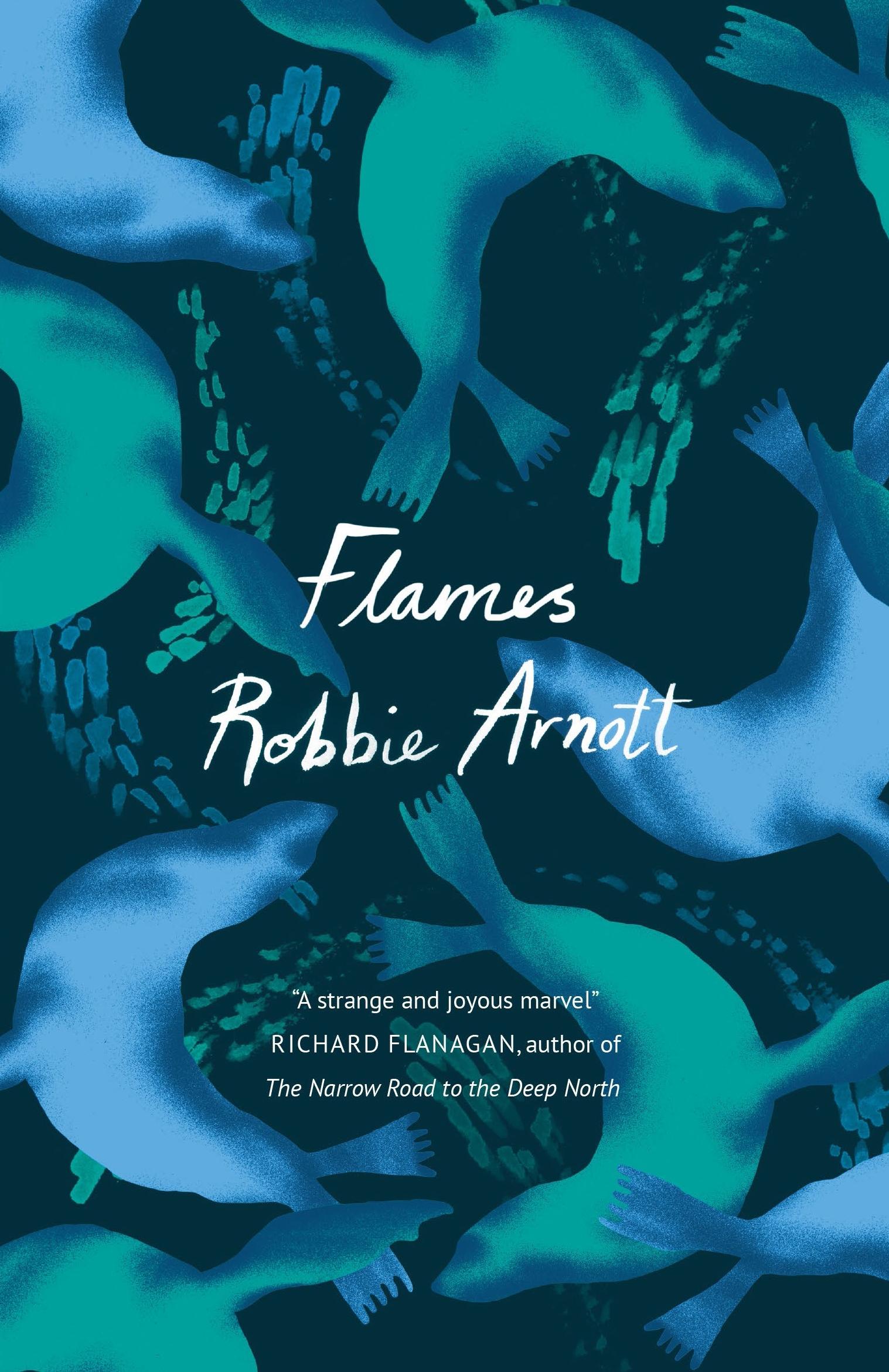 Cover: 9781786496294 | Flames | Robbie Arnott | Taschenbuch | 226 S. | Englisch | 2019