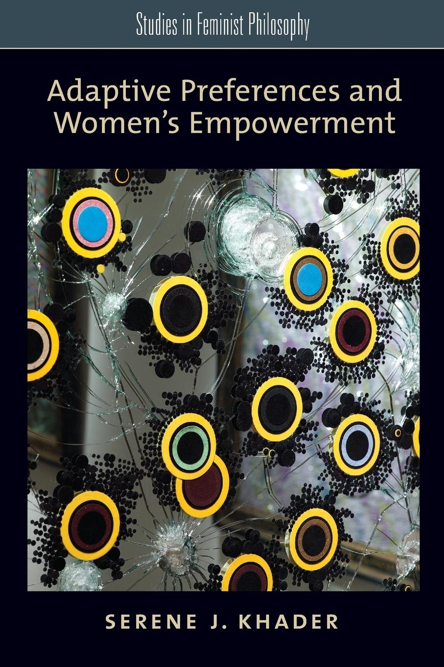 Cover: 9780199777877 | Adaptive Preferences and Women's Empowerment | Serene J Khader | Buch