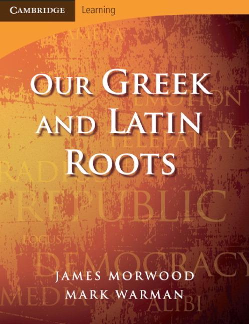 Cover: 9780521699990 | Our Greek and Latin Roots | James Morwood | Taschenbuch | Englisch