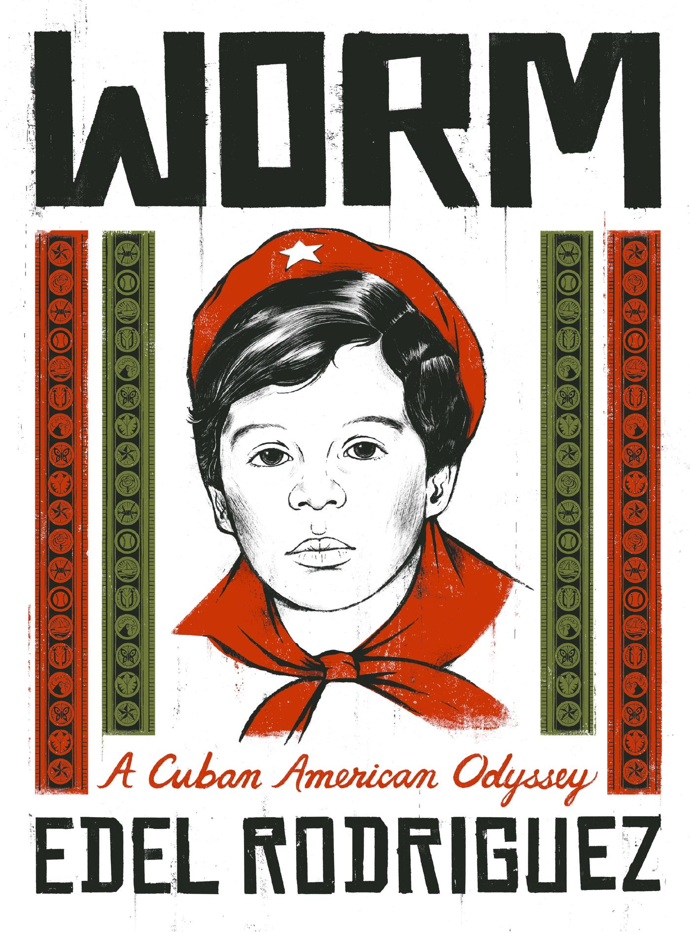 Cover: 9781474616720 | Worm | A Cuban American Odyssey | Edel Rodriguez | Buch | Englisch