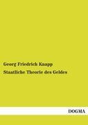 Cover: 9783955070069 | Staatliche Theorie des Geldes | Georg Friedrich Knapp | Taschenbuch