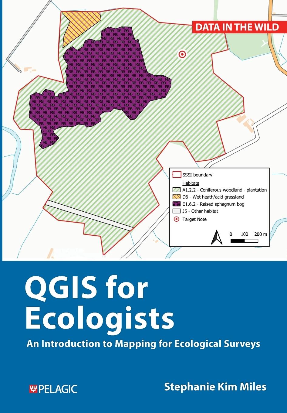 Cover: 9781784272982 | QGIS for Ecologists | Stephanie Miles | Taschenbuch | Data in the Wild