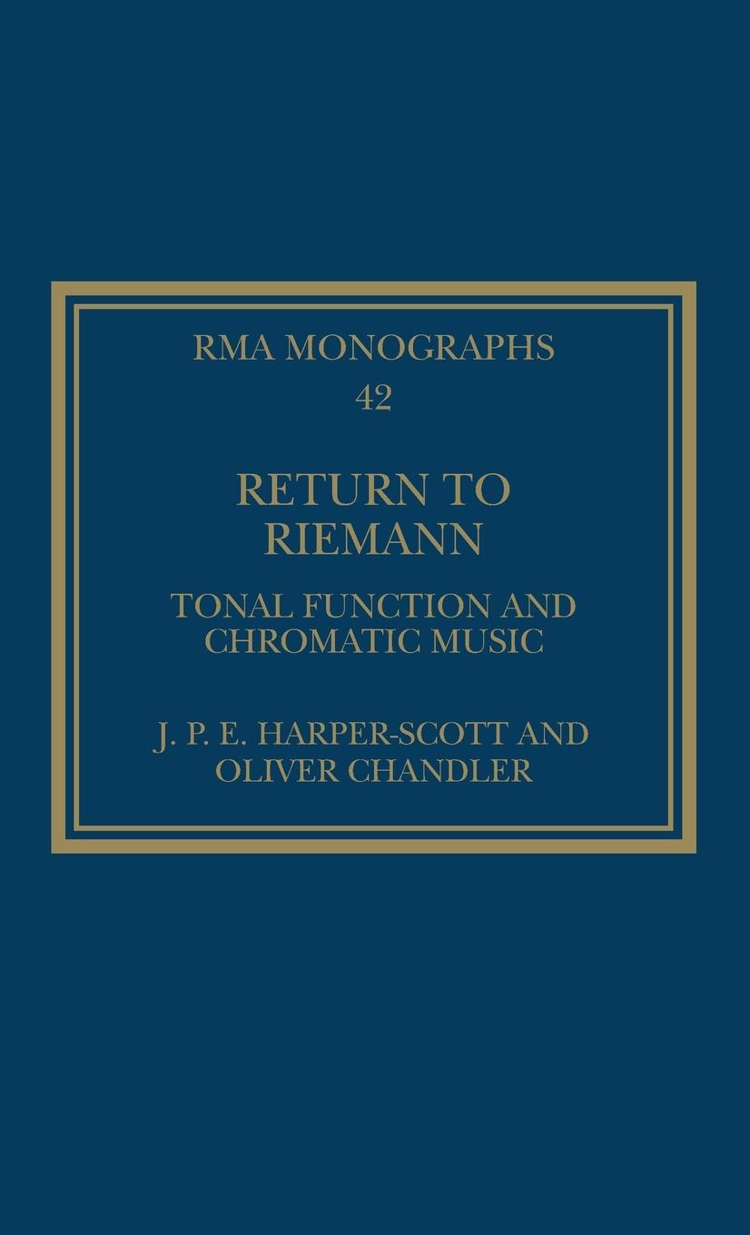 Cover: 9781032025056 | Return to Riemann | Tonal Function and Chromatic Music | Buch | 2024