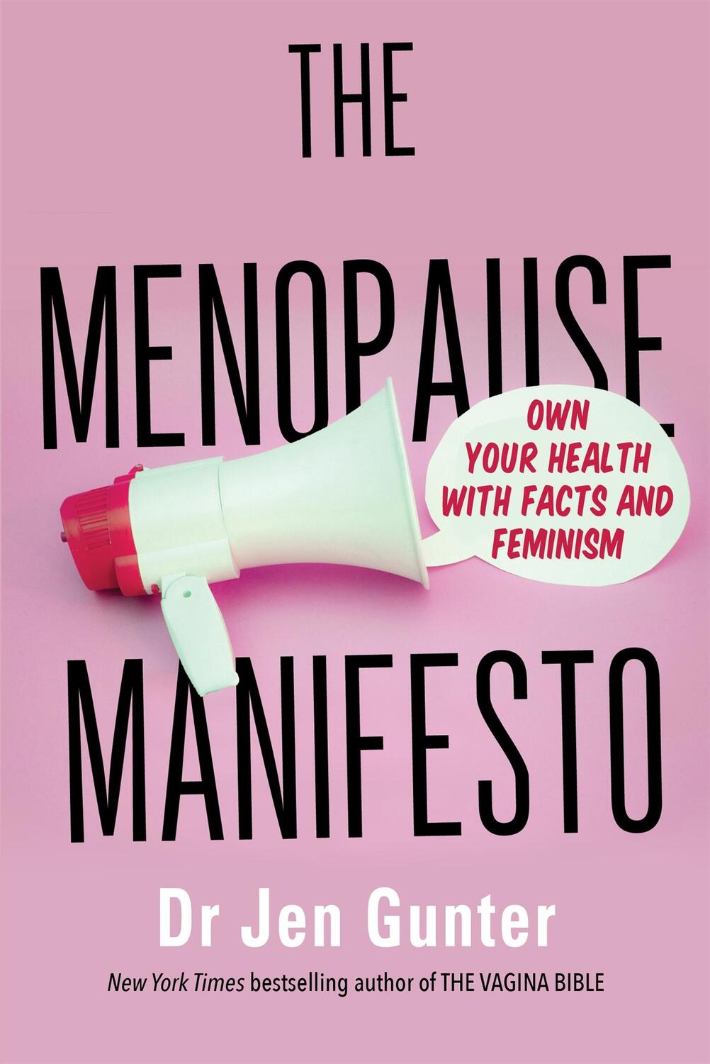 Cover: 9780349427607 | The Menopause Manifesto | Own Your Health with Facts and Feminism