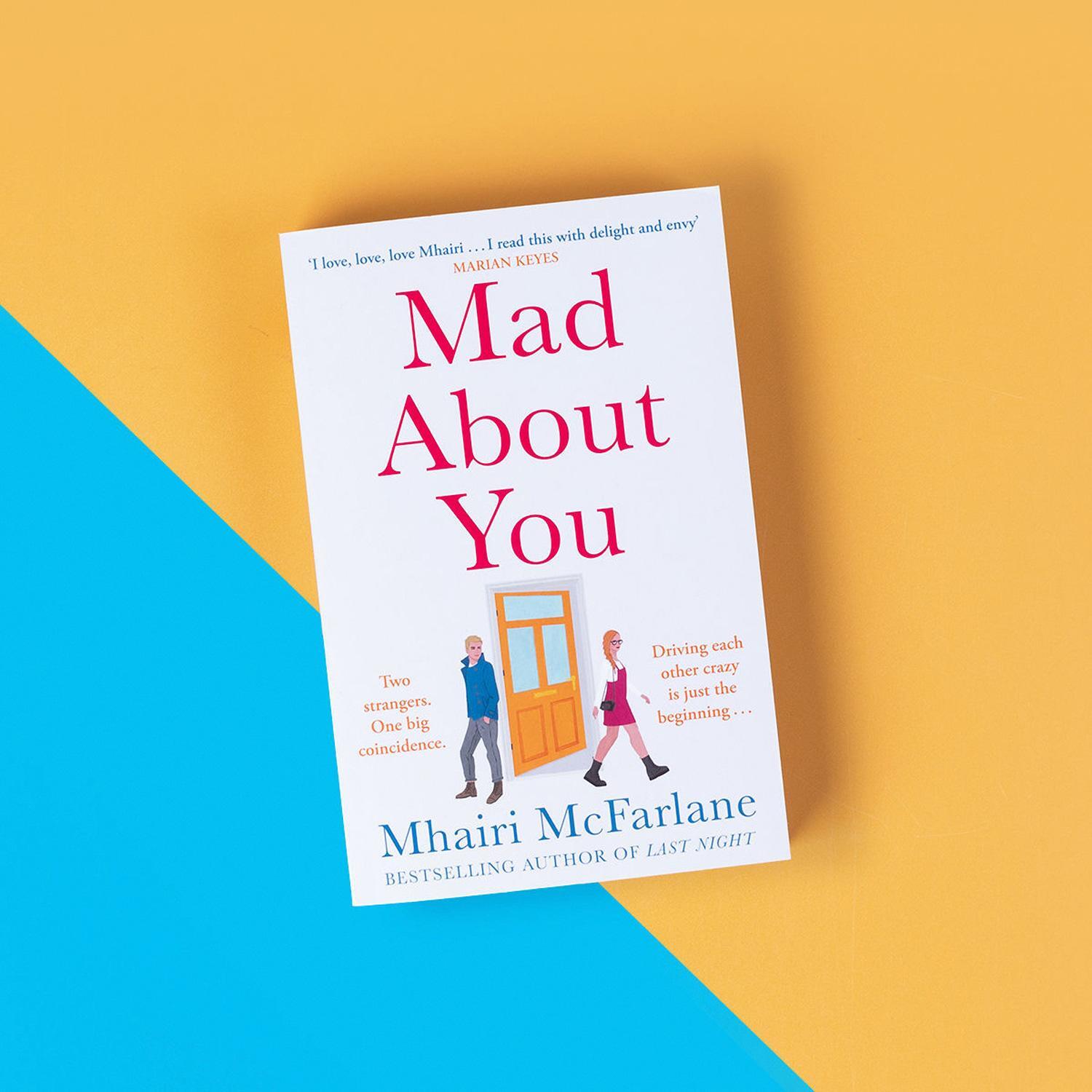 Bild: 9780008412456 | Mad about You | Mhairi McFarlane | Taschenbuch | 432 S. | Englisch