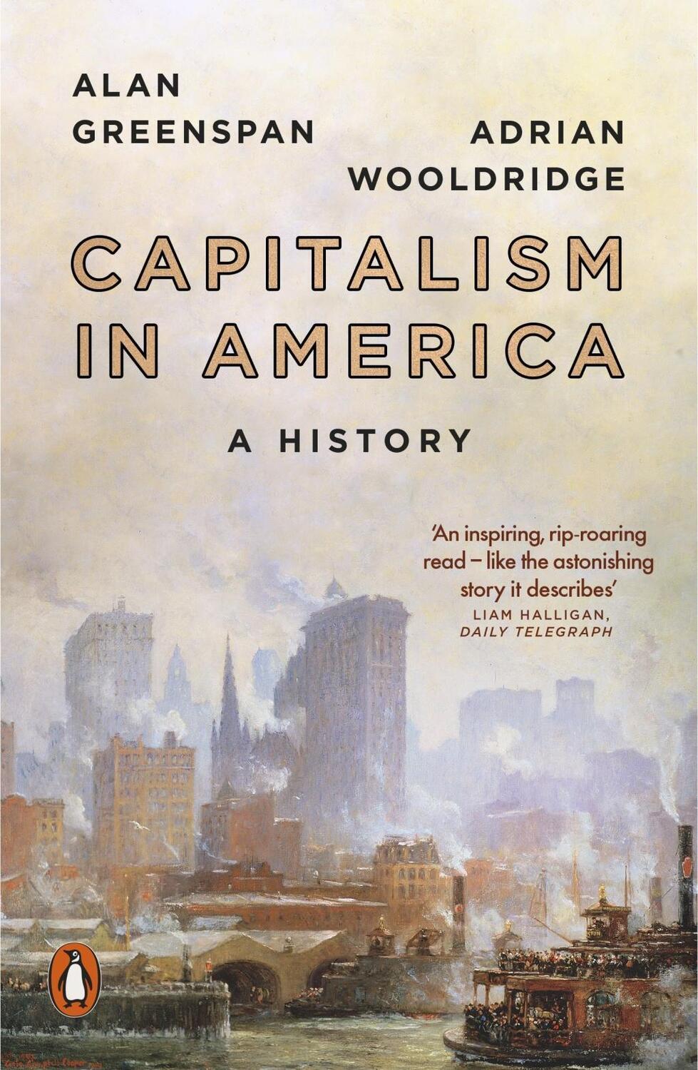 Cover: 9780141989310 | Capitalism in America | A History | Adrian Wooldridge (u. a.) | Buch