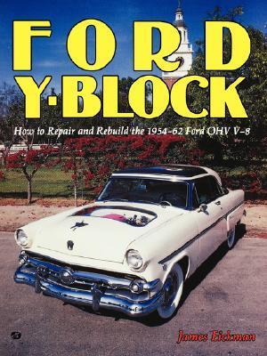 Cover: 9780879381851 | Ford Y-Block | How to Repair and Rebuild the 1954-62 Ford Ohv V-8