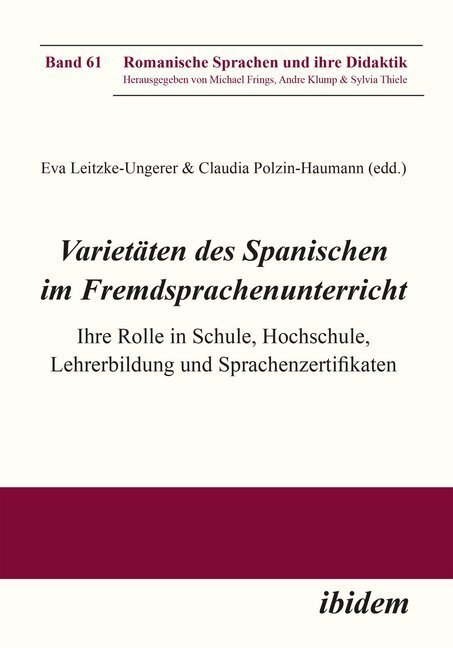 Cover: 9783838208657 | Varietäten des Spanischen im Fremdsprachenunterricht | Frings (u. a.)