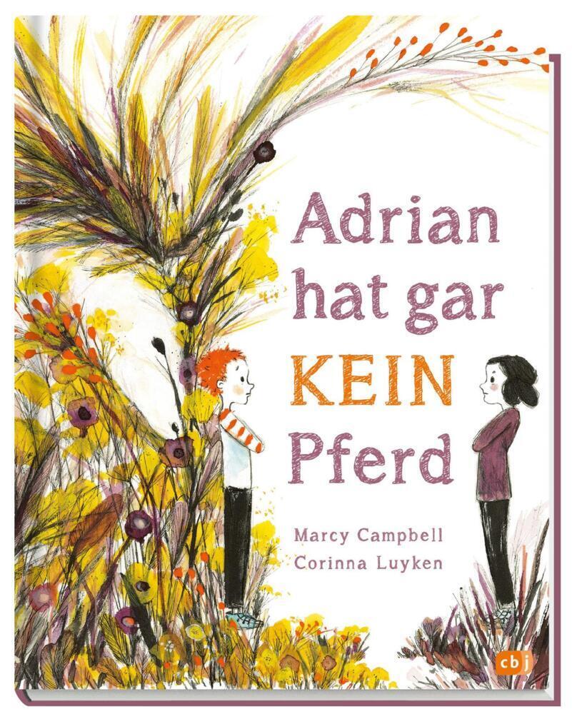 Bild: 9783570176474 | Adrian hat gar kein Pferd | Marcy Campbell | Buch | 40 S. | Deutsch