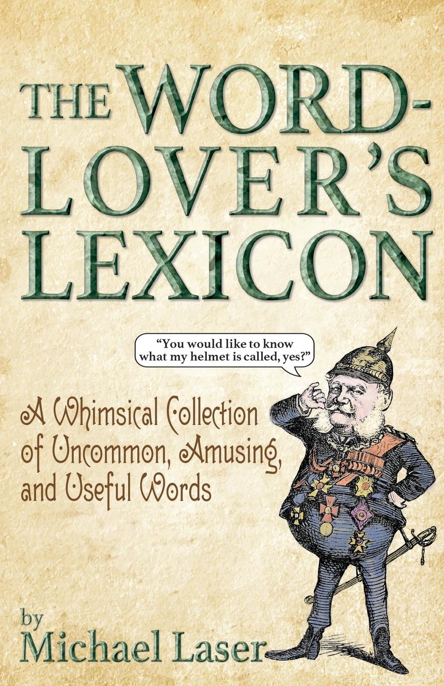 Cover: 9798218124670 | The Word-Lover's Lexicon | Michael Laser | Taschenbuch | Englisch