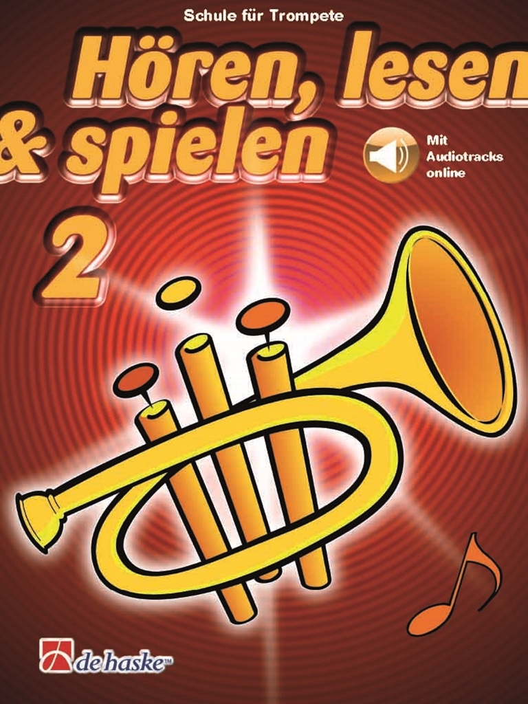 Cover: 9790035248287 | Hören, lesen &amp; spielen 2 Trompete | Broschüre | 52 S. | Deutsch | 2021