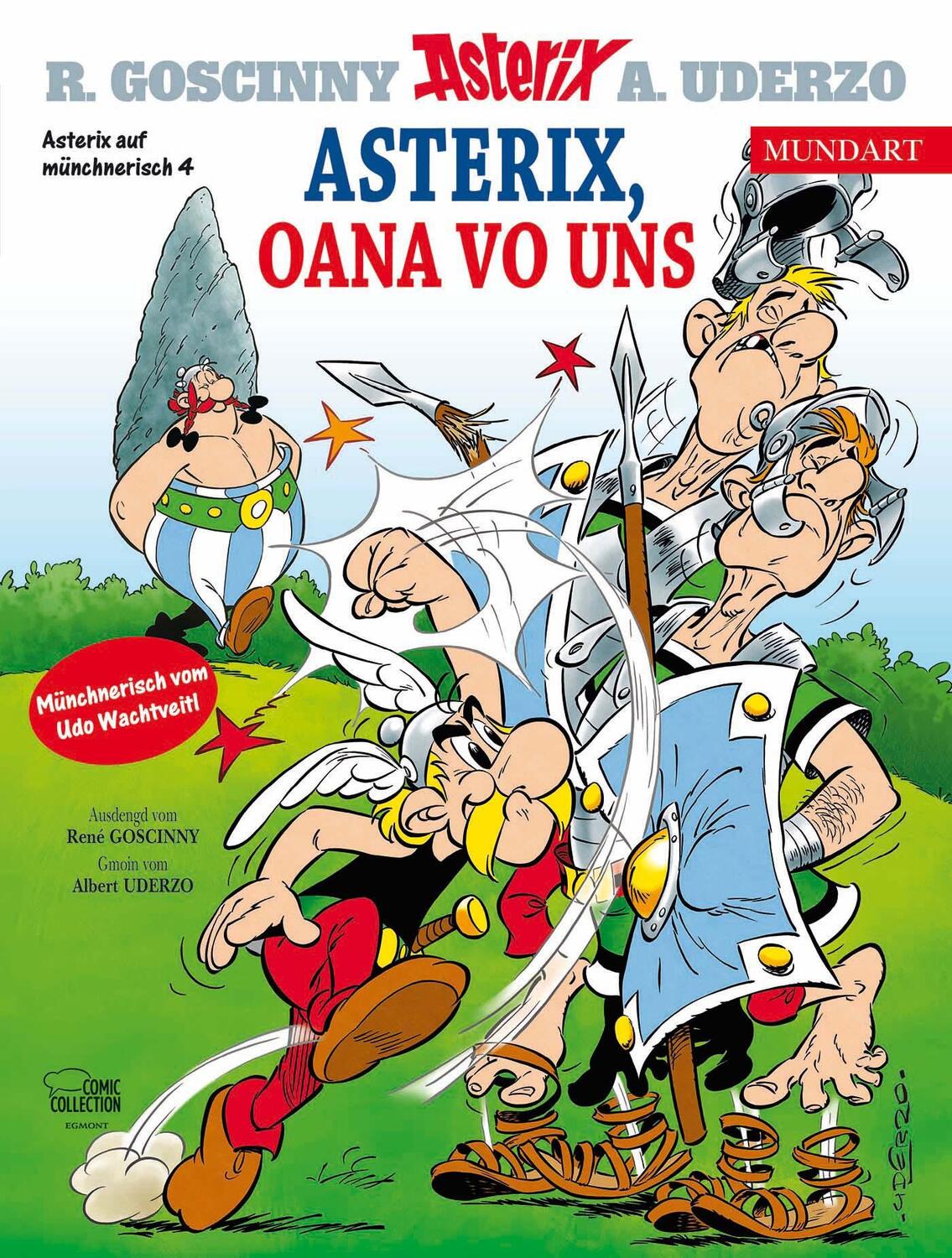 Cover: 9783770409723 | Asterix Mundart Münchnerisch IV | Asterix, oana vo uns | Buch | 48 S.