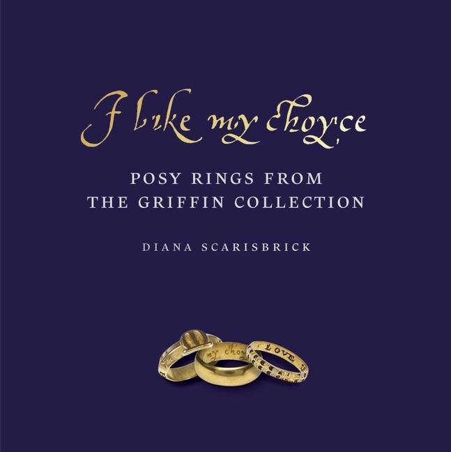 Cover: 9781912168217 | I Like My Choyse | Posy Rings from the Griffin Collection | Buch