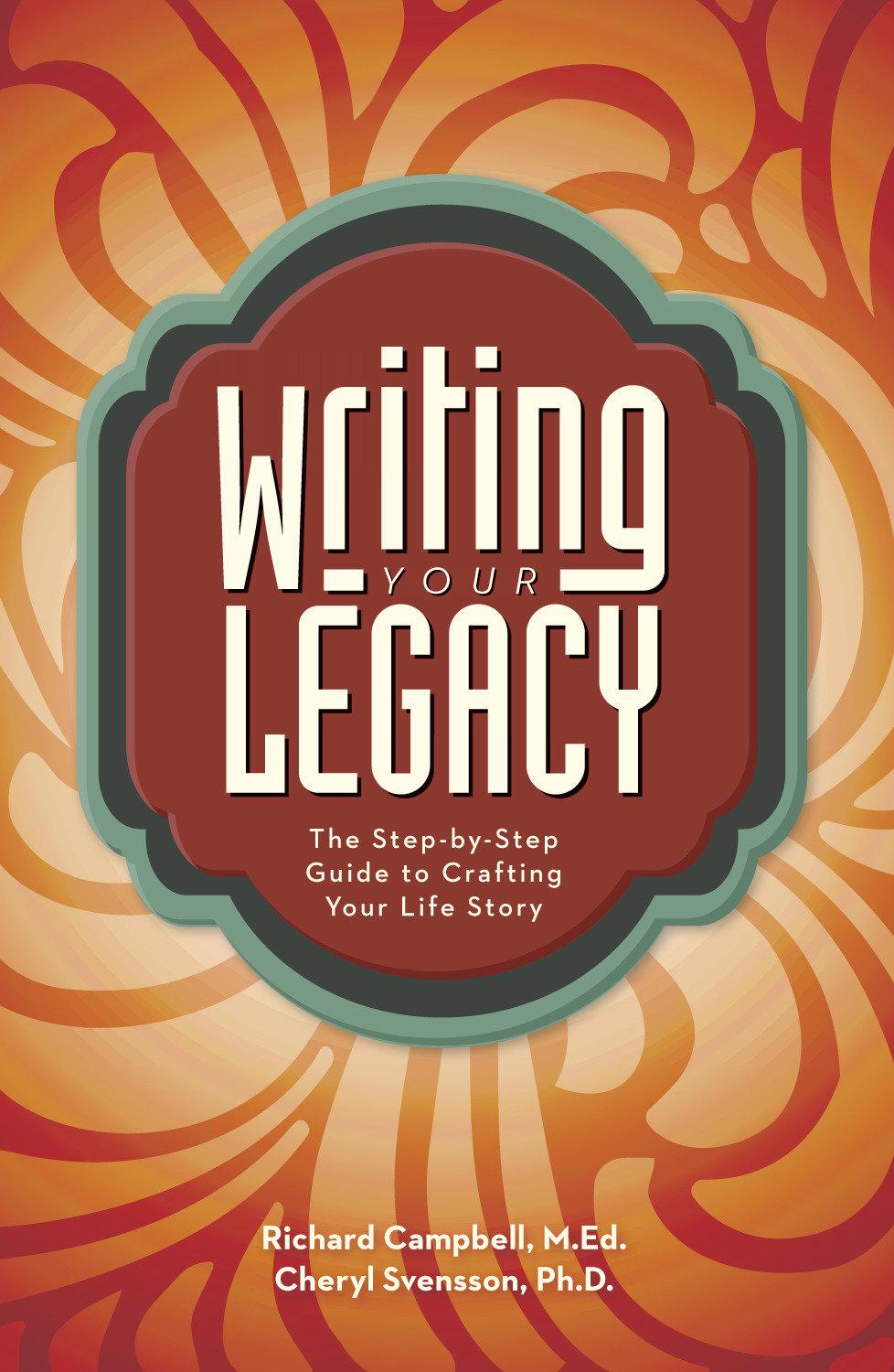 Cover: 9781599638775 | Writing Your Legacy | Richard Campbell (u. a.) | Taschenbuch | 2015