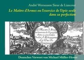 Cover: 9782810613458 | Le Maitre d'Armes ou l'exercice de l'épée seule dans sa perfection