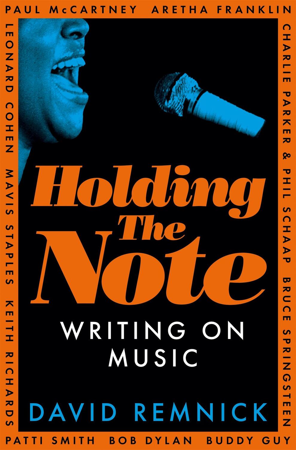 Cover: 9781035024018 | Holding the Note | Writing On Music | David Remnick | Taschenbuch