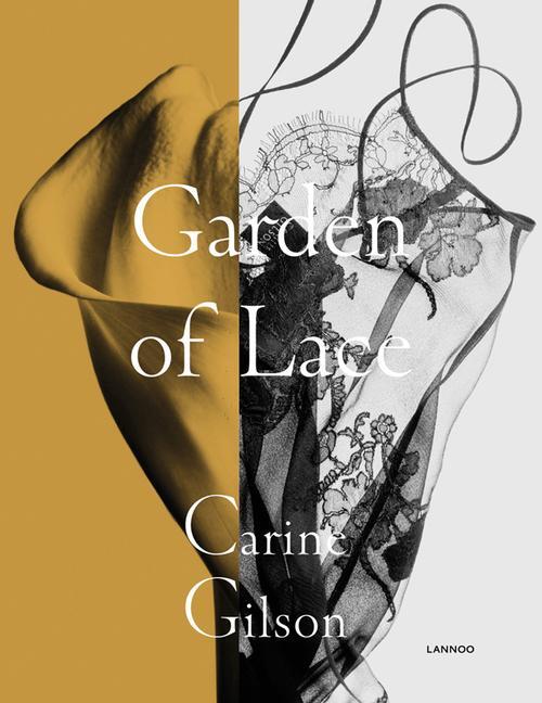 Cover: 9789401464703 | Garden of Lace | Carine Gilson | Karen Van Godtsenhoven (u. a.) | Buch