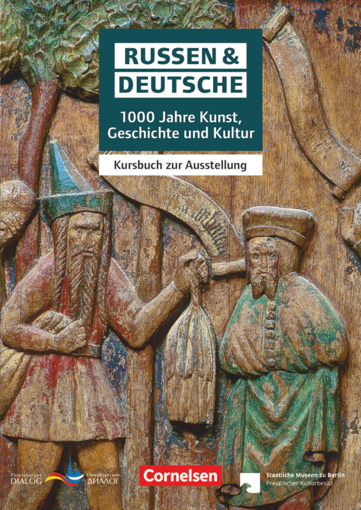 Cover: 9783060643516 | Russen &amp; Deutsche - 1000 Jahre Kunst, Geschichte und Kultur | Buch