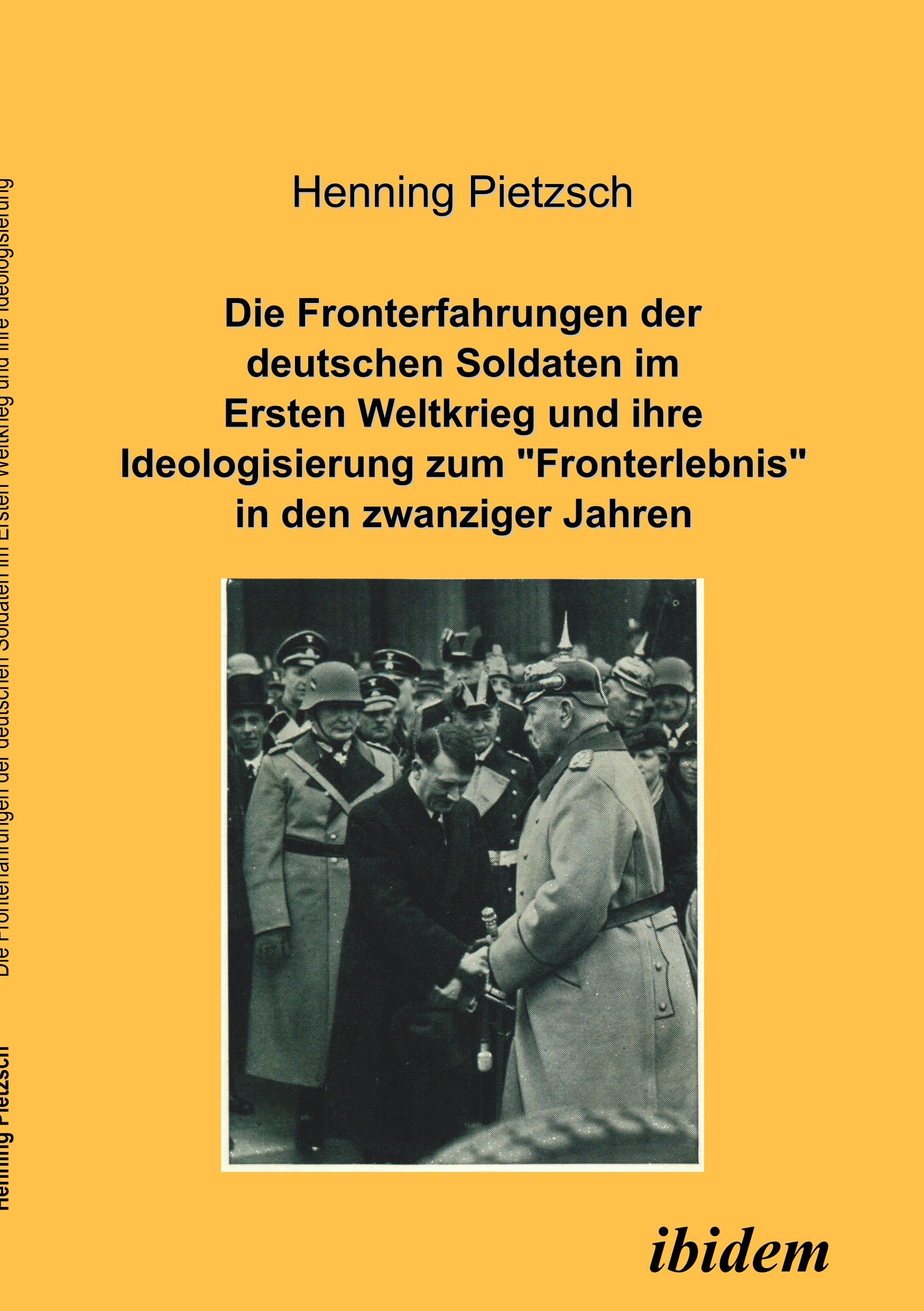 Cover: 9783898214278 | Die Fronterfahrungen der deutschen Soldaten im Ersten Weltkrieg und...