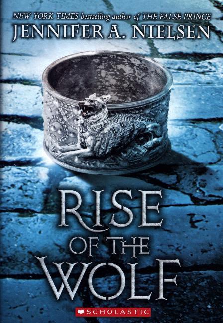 Cover: 9780545562058 | Rise of the Wolf (Mark of the Thief, Book 2) | Volume 2 | Nielsen