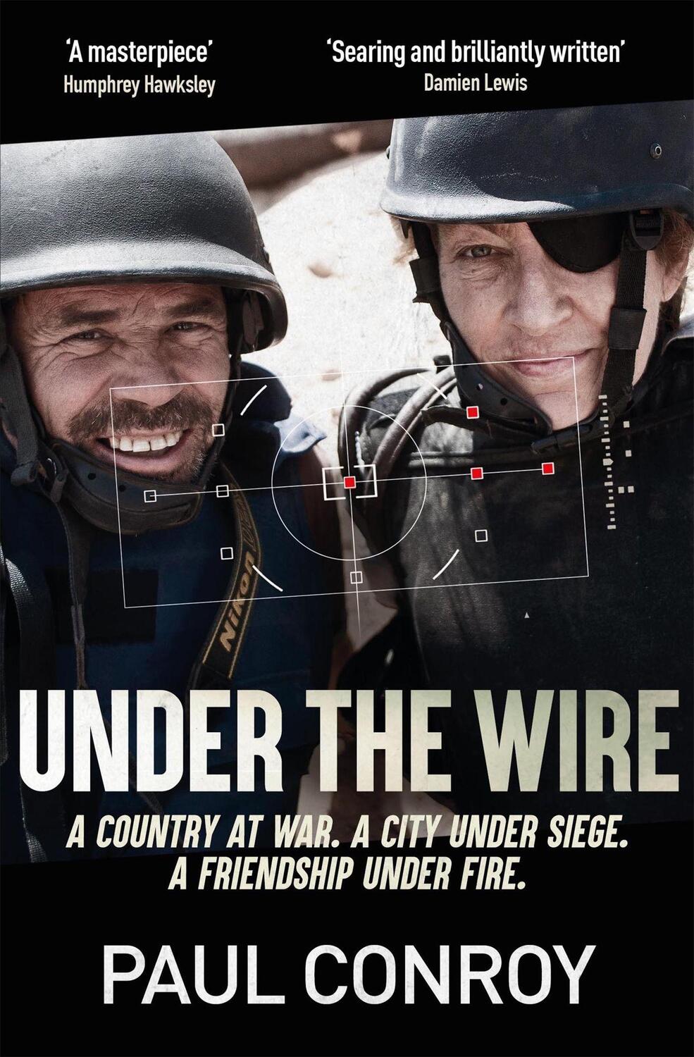 Cover: 9781787478275 | Under the Wire | Paul Conroy | Taschenbuch | Englisch | 2018