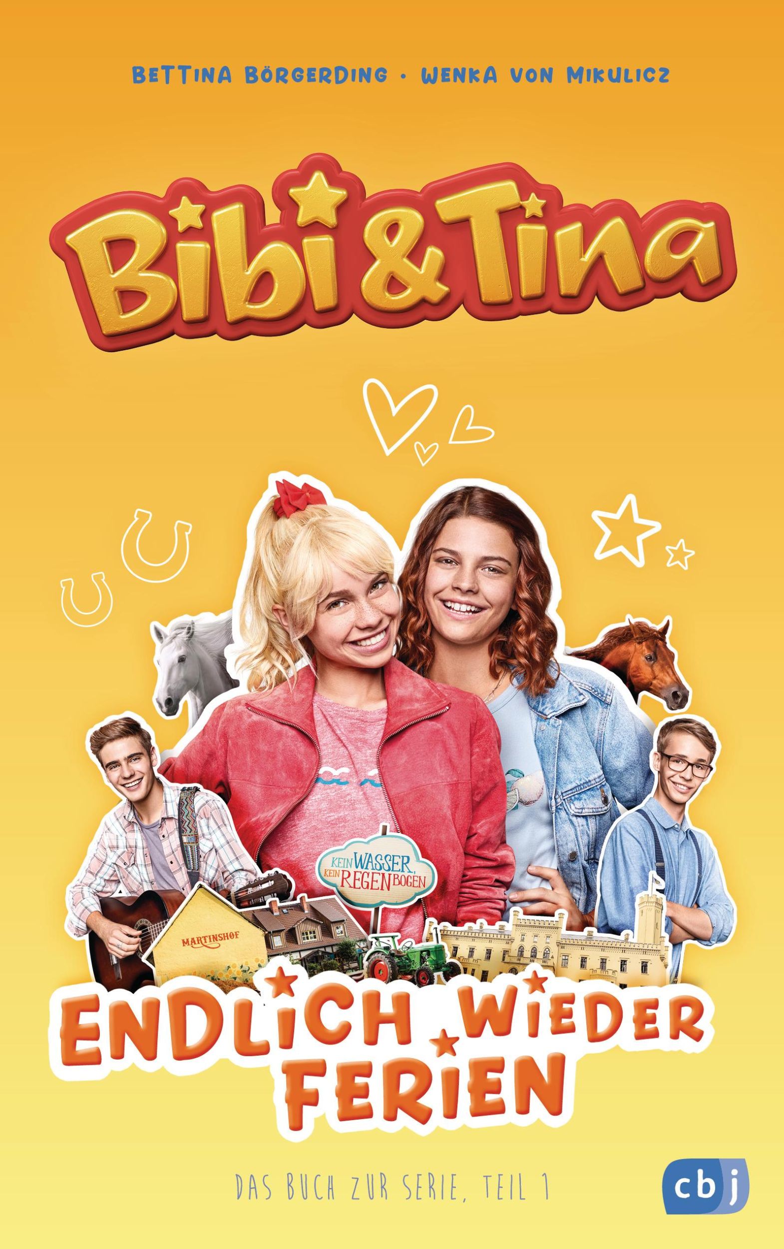 Cover: 9783570177396 | Bibi &amp; Tina - Endlich wieder Ferien | Das Buch zur neuen Serie | Buch