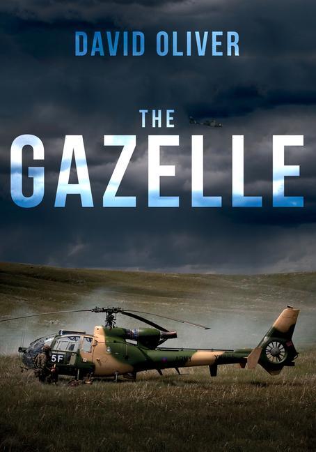 Cover: 9781445688688 | The Gazelle | David Oliver | Taschenbuch | Kartoniert / Broschiert