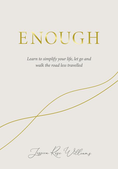 Cover: 9781786785657 | Enough | Jessica Rose Williams | Buch | Einband - fest (Hardcover)