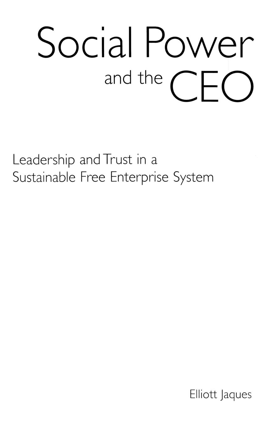 Cover: 9781567205510 | Social Power and the CEO | Elliott Jaques | Buch | Englisch | 2002