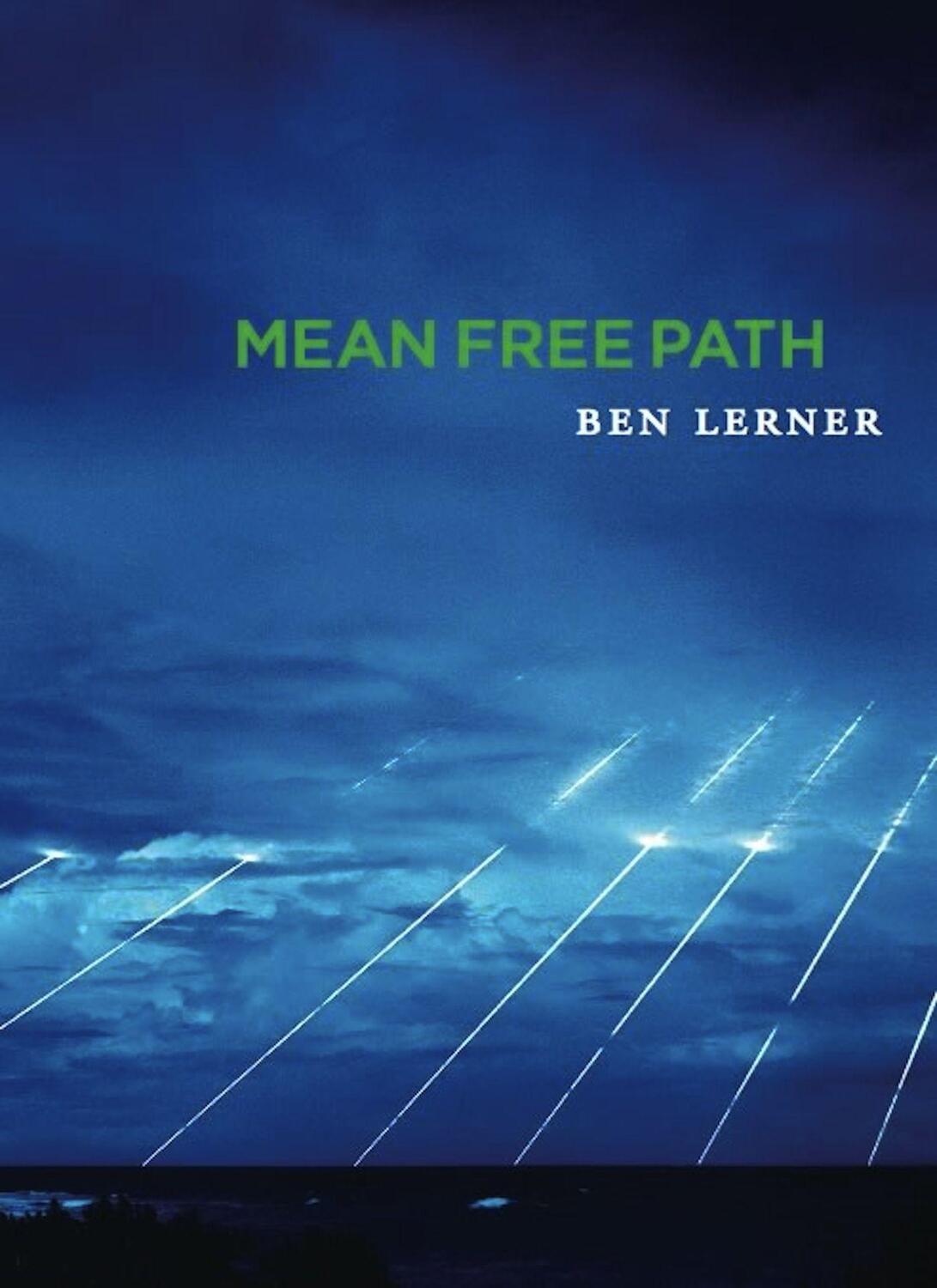 Cover: 9781556593147 | Mean Free Path | Ben Lerner | Taschenbuch | Englisch | 2010