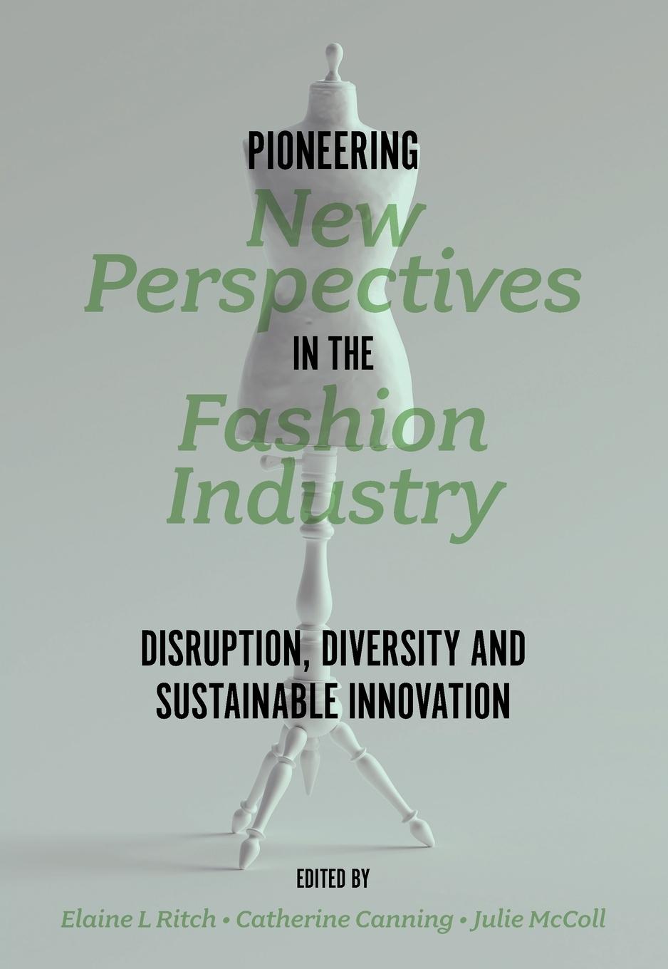 Cover: 9781803823485 | Pioneering New Perspectives in the Fashion Industry | Ritch (u. a.)