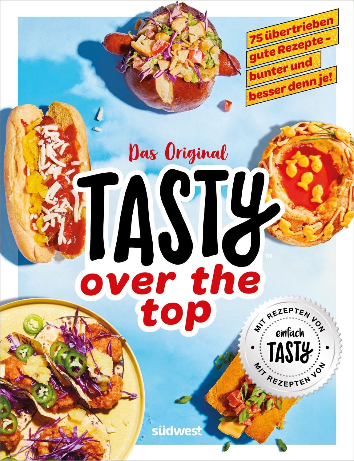 Cover: 9783517101392 | Tasty over the top | Tasty | Taschenbuch | 192 S. | Deutsch | 2023