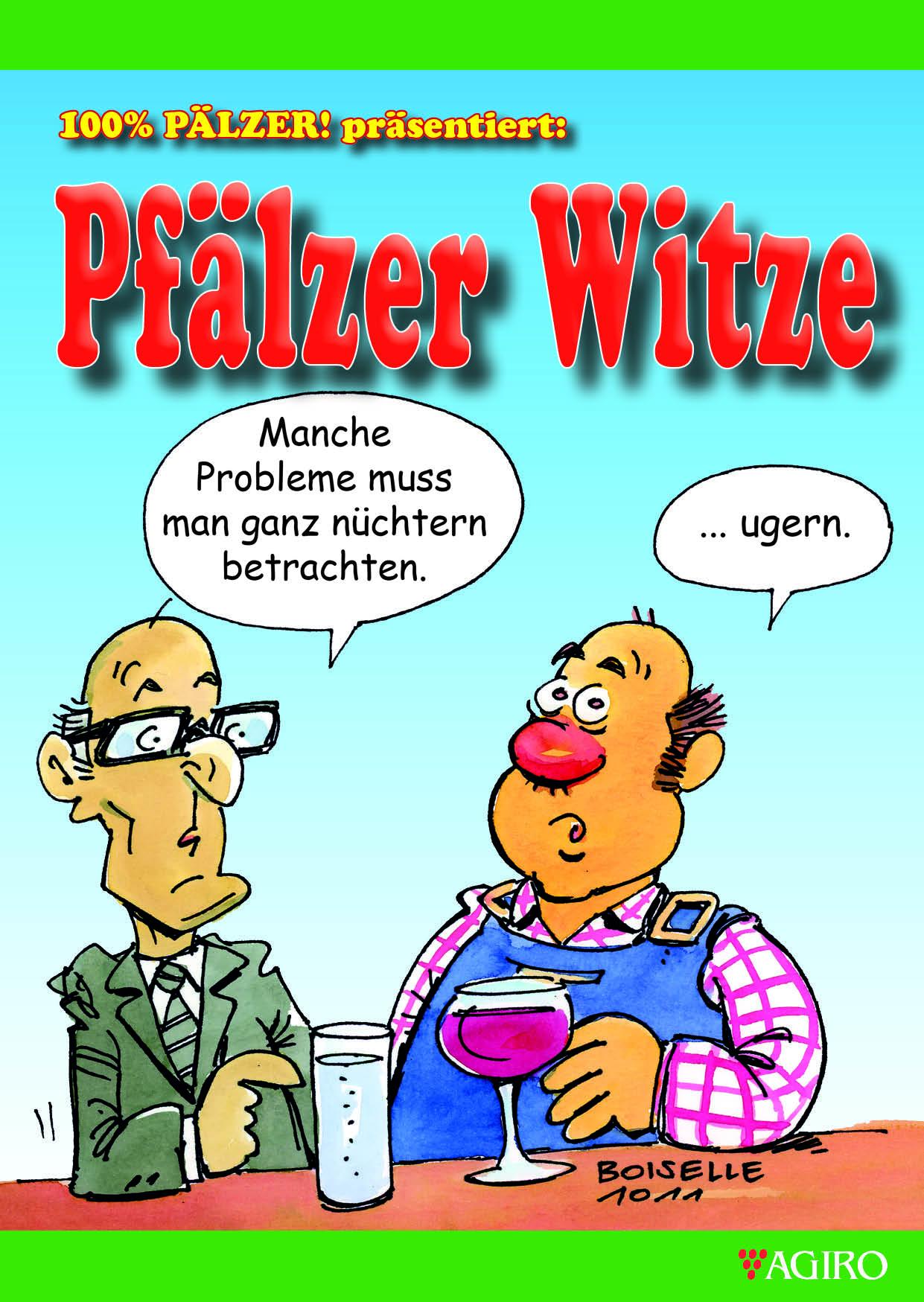 Cover: 9783946587132 | Pfälzer Witze | Broschüre | 48 S. | Deutsch | 2019 | Agiro Verlag