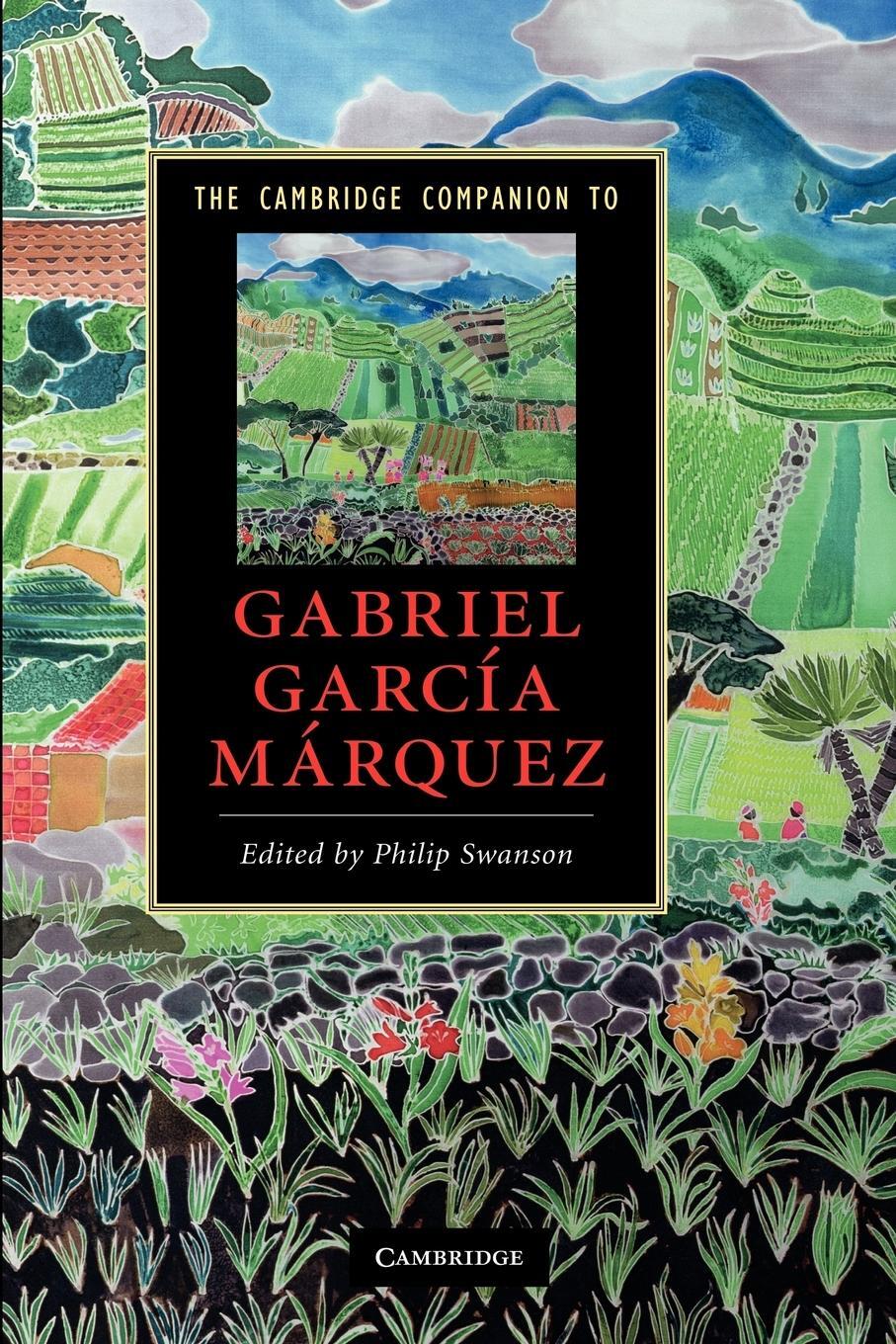 Cover: 9780521687102 | The Cambridge Companion to Gabriel Garcia Marquez | Philip Swanson