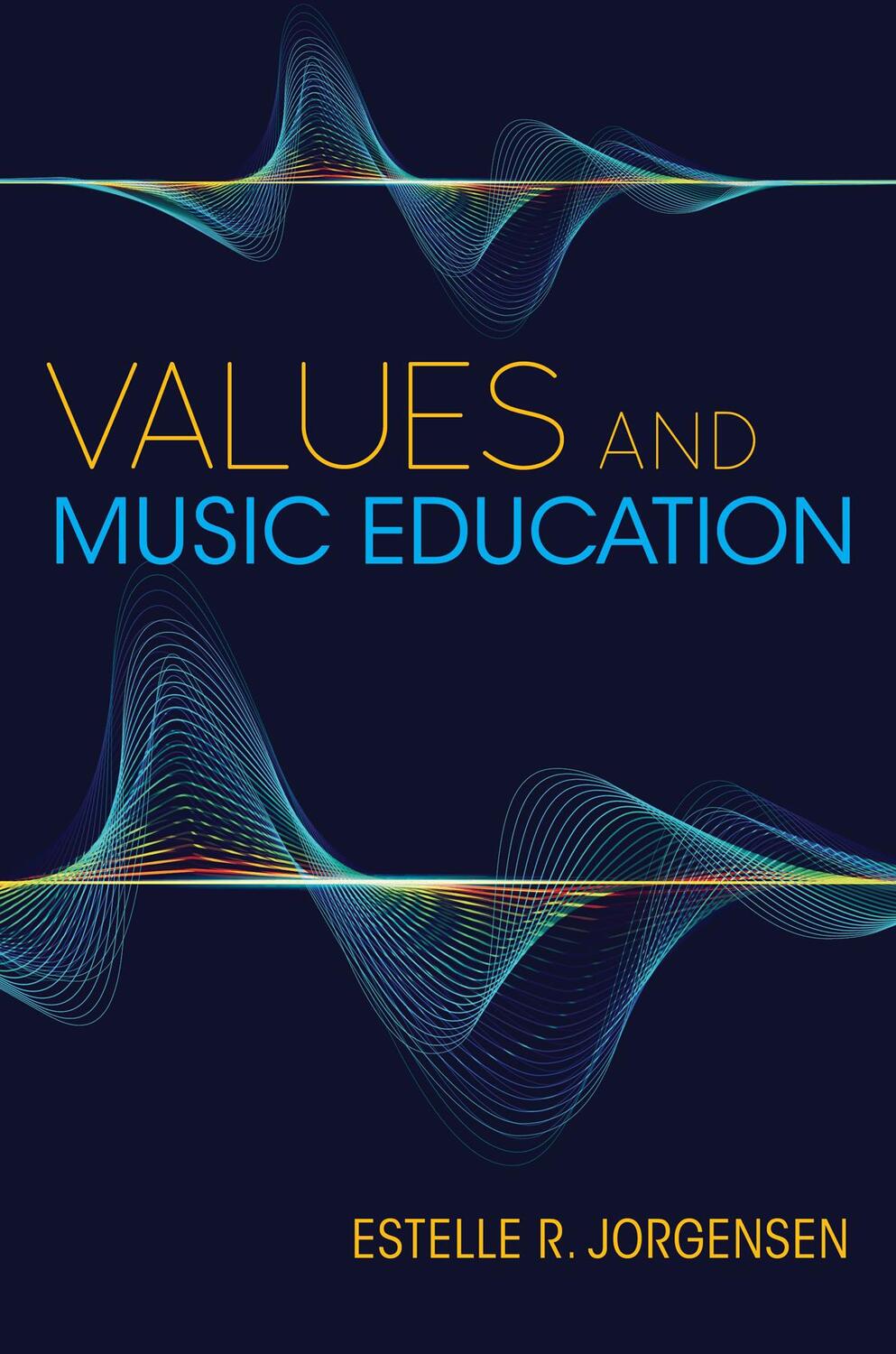 Cover: 9780253058218 | Values and Music Education | Estelle R. Jorgensen | Taschenbuch | 2021