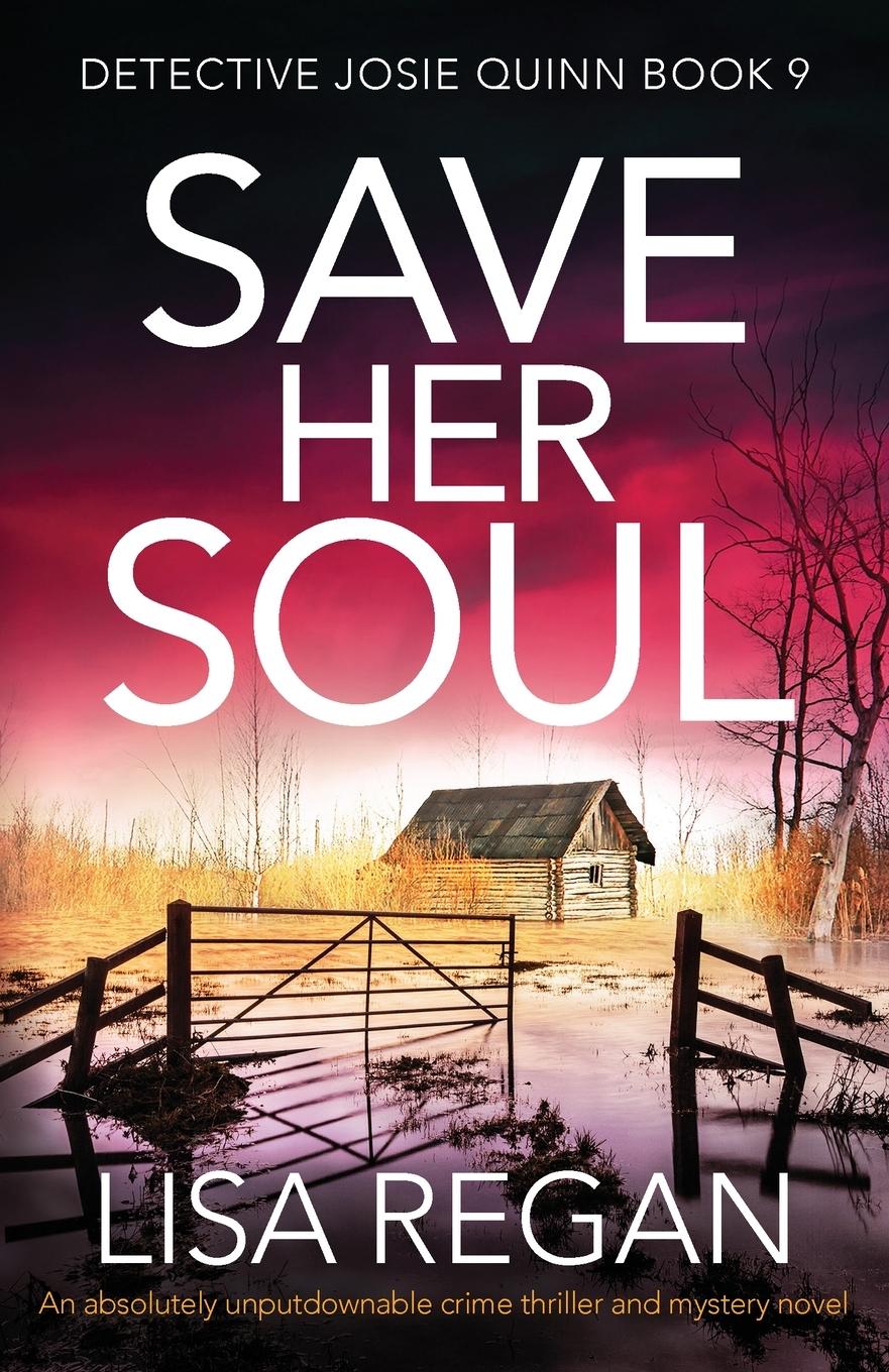 Cover: 9781838882327 | Save Her Soul | Lisa Regan | Taschenbuch | Englisch | 2020