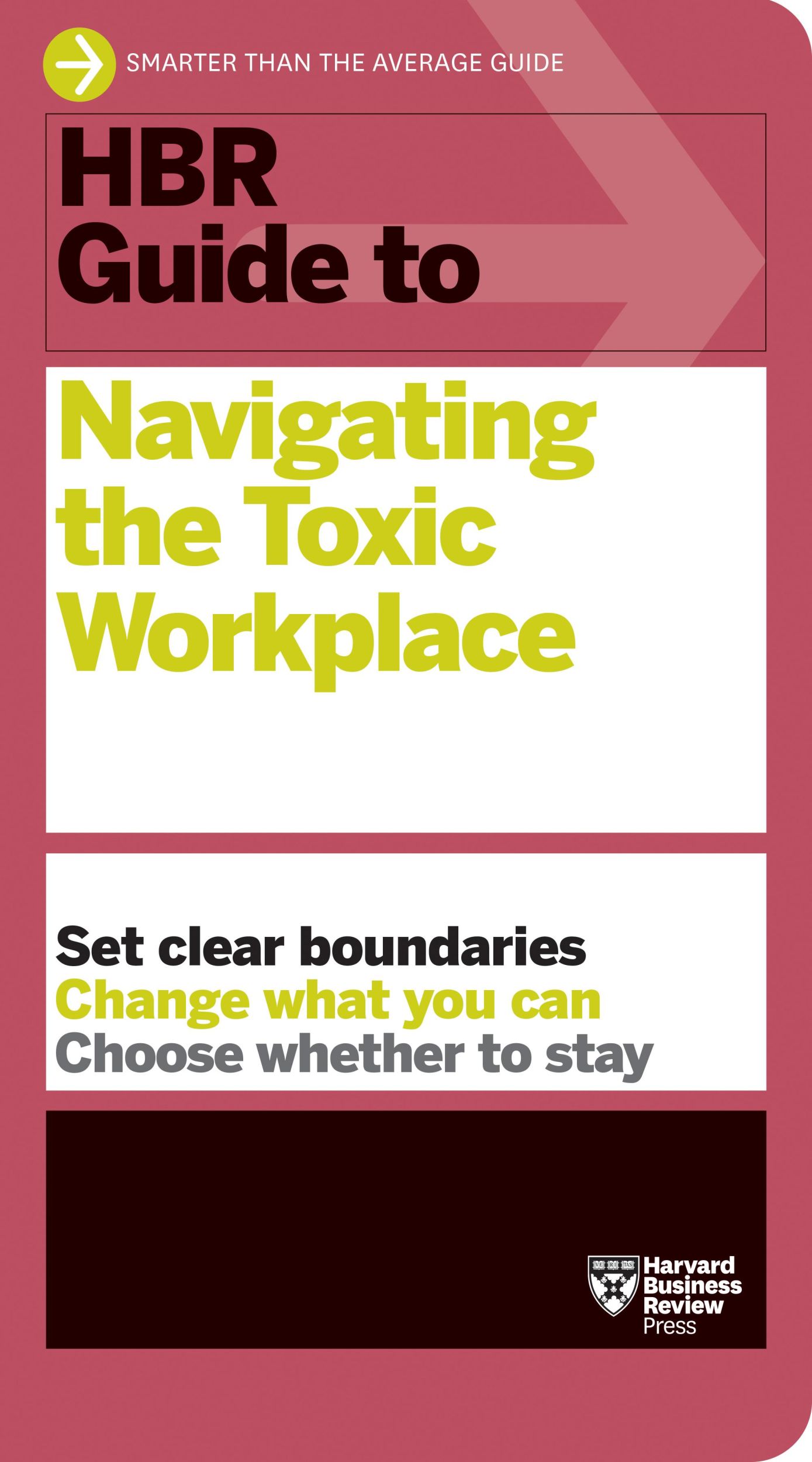 Bild: 9781647825904 | HBR Guide to Navigating the Toxic Workplace | Harvard Business Review